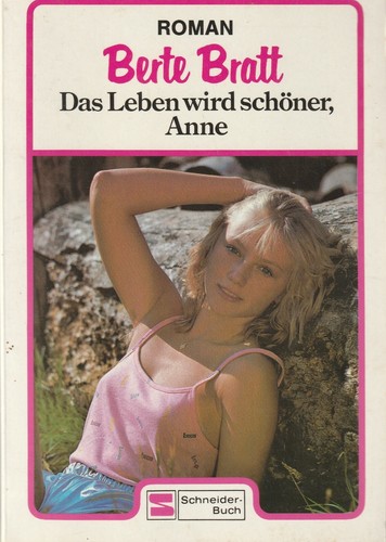 Berte bratt das leben wird - bratt:,