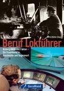 Beruf lokführer ein - lokführer:,