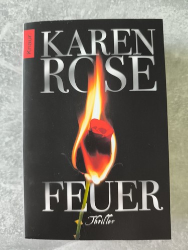 Feuer von karen rose 2011 - von,