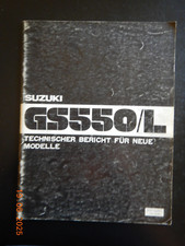 Wartungsanleitung Suzuki GS550 L (Reparaturanleitung) Technischer Bericht 1980