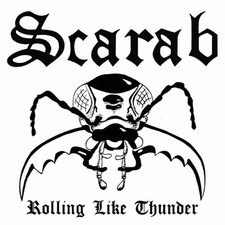 SCARAB - ROLLING LIKE THUNDER