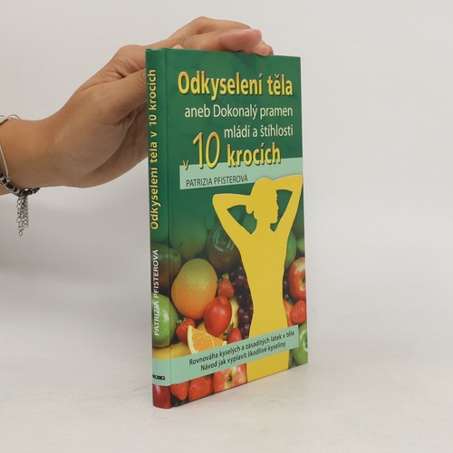 Odkyselení těla aneb - odkyselení,