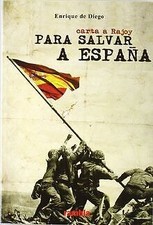 Para salvar a España : carta