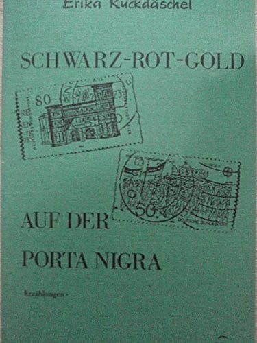 Schwarz rot gold auf der - schwarz-rot-gold,