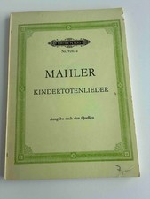 Gustav Mahler Kindertotenlieder nach Gedichten von Friedrich Rückert, Partitur