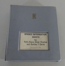 Ersatzteilliste / Spares Information Sheets Rolls Royce Silver Shadow Bentley T 