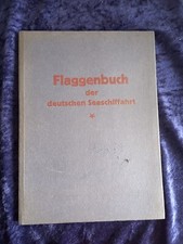 Flaggenbuch der  Deutschen Seeschifffahrt  Bonner Fahnenfabrik 1925