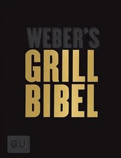 Weber's Grillbibel - Limited