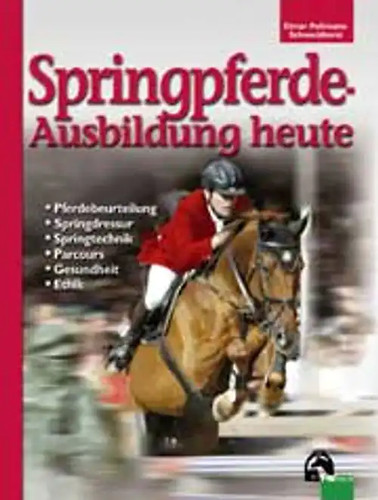 Springpferde ausbildung heute - springpferde-ausbildung,