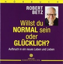 Willst normal sein oder - normal,