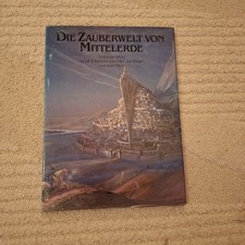 Die Zauberwelt von Mittelerde. Visionäre Bilder zu J. R. R. Tolkiens Der Herr de