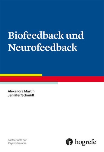 Biofeedback und neurofeedback - und,