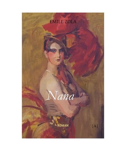 Nana zola émile - zola,,