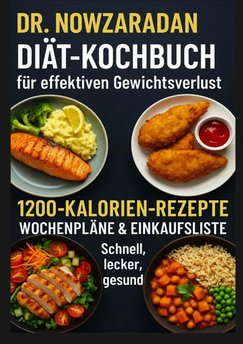 Nowzaradans diät kochbuch - dr., diät-kochbuch