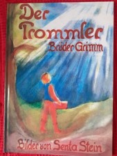 Senta Stein: Der Trommler