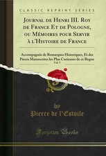 Journal de Henri III. Roy de