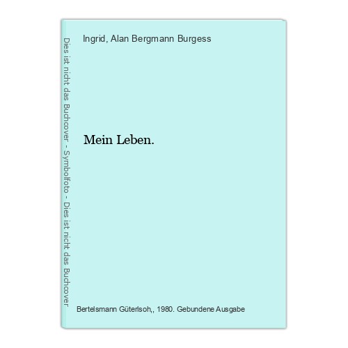Mein leben ingrid burgess - mein, u.