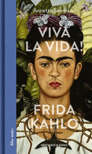 Viva vida frida kahlo - frida,