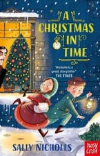 Sally Nicholls A Christmas in Time (Taschenbuch) In Time