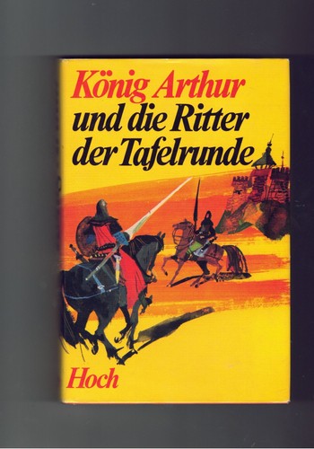 Recheis könig arthur und die - recheis,,
