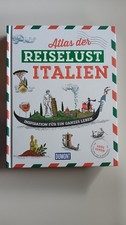 DuMont Bildband Atlas der Reiselust Italien - Philippe Gloaguen - NEUWERTIG