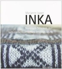 Inka: Nordisch Stricken mit