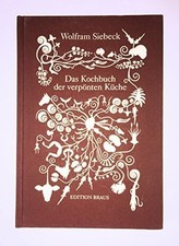 Das Kochbuch der verpönten Küche Buch Edition Braus im Wachter Verlag
