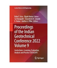 Proceedings of the Indian Geotechnical Conference 2022 Volume 9: Geotechnics: Le