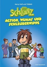 Der Schlunz - Action, Wumms