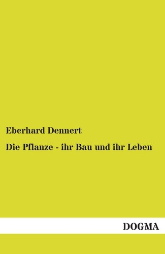 Die pflanze ihr bau - pflanze,