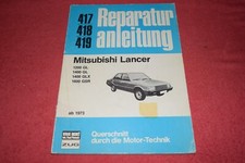 Reparaturanleitung Reparaturhandbuch Mitsubishi Lancer 1973 - 1983