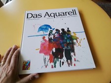 Das Aquarell: Malen mit Wasser und Farben von Kolle... | Buch | Zustand sehr gut