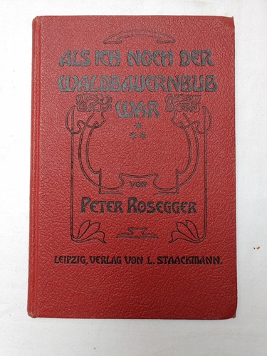 Peter rosegger als ich noch - peter,