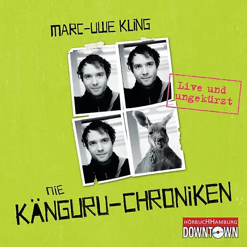 Die känguru chroniken - känguru-chroniken, (die