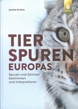 Grolms: Tierspuren Europas -