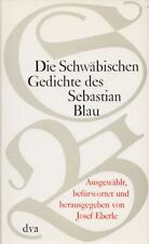 Die Schwäbische Gedichte des Sebastian Blau. Sebastian Blau = Jo