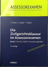 Die Zivilgerichtsklausur Im