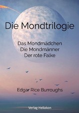 Die Mondtrilogie Edgar Rice Burroughs