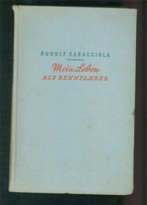 Mein Leben als Rennfahrer Rudolf Caracciola 1939 -W004C
