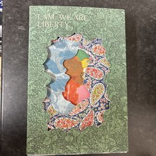 I Am. We Are. Liberty -