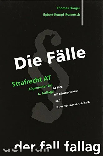 Die fälle strafrecht at - strafrecht,