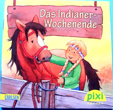 Pixi 1793 Das Indianer-Wochenende -1. Auflage 2011 - Sammlung-Bücher