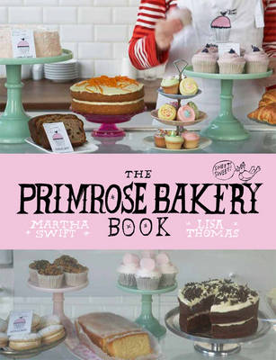 The primrose bakery - bakery, book