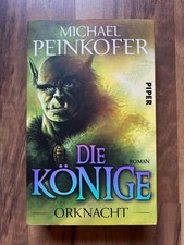 Die Könige Orknacht von Michael Peinkofer Taschenbuch
