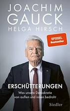 Erschütterungen: Was unsere Demokratie von außen und Buch Siedler Verlag