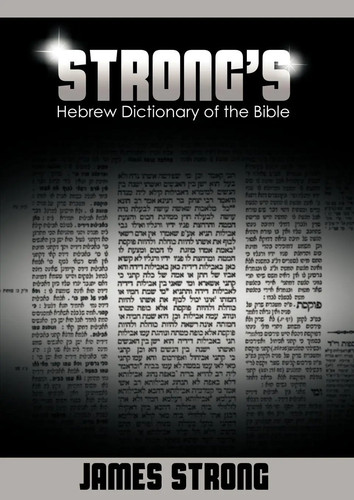Strong hebrew dictionary of - hebrew,