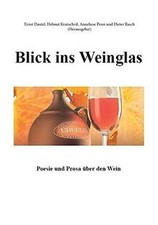Blick ins Weinglas: Poesie und