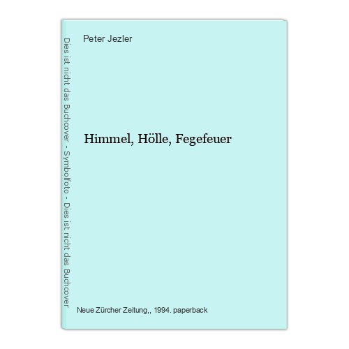 Himmel hölle fegefeuer - himmel,, hölle,