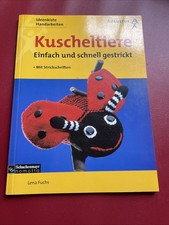Kuscheltiere. Einfach und schnell gestrickt. Mit Strickschriften