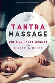 Tantra massage ein sinnlicher - tantra, massage: